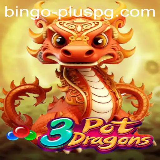 3PotDragons: A New Era in Gaming with BINGO PLUS