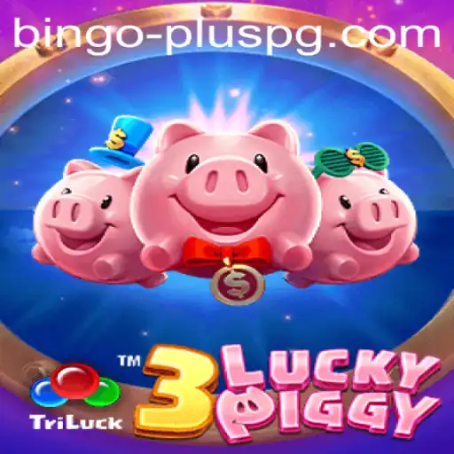 Exploring the Exciting World of 3LUCKYPIGGY and BINGO PLUS