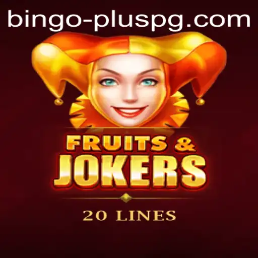 Exploring the Vibrant World of FruitsAndJokers20 and the Fascinating Role of BINGO PLUS