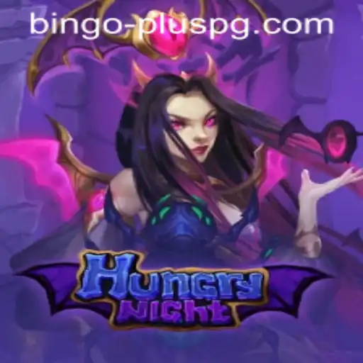 Dive into the Exciting World of HungryNight: Bingo Plus Edition