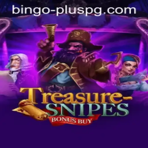 Explore the Excitement of TreasuresnipesBonusBuy with BINGO PLUS