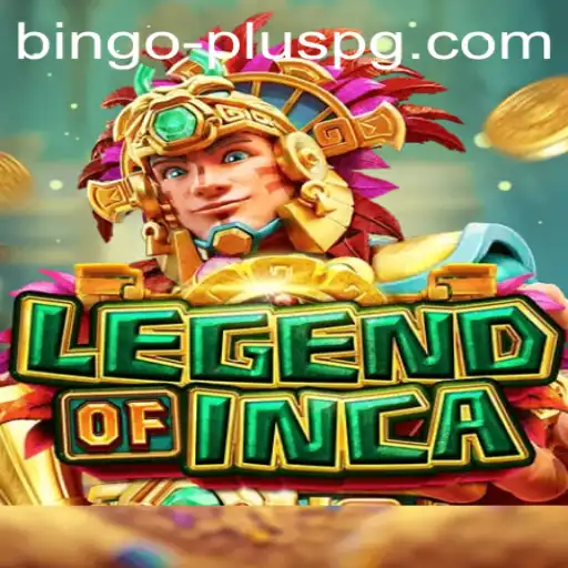 LegendofInca: The Exciting Blend of Adventure and Bingo Plus