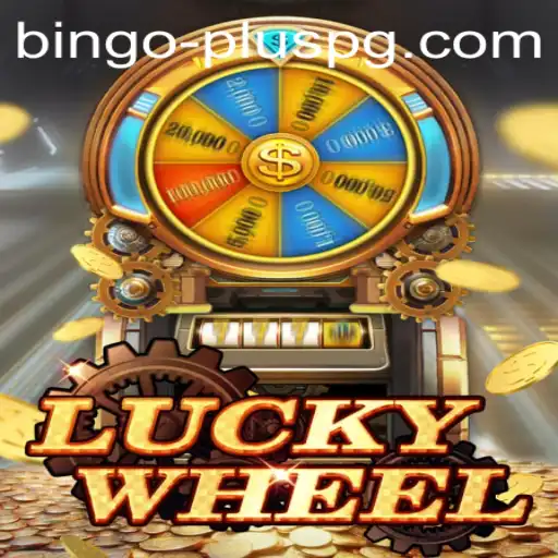 Exploring the Thrill of LuckyWheel: A Deep Dive into BINGO PLUS