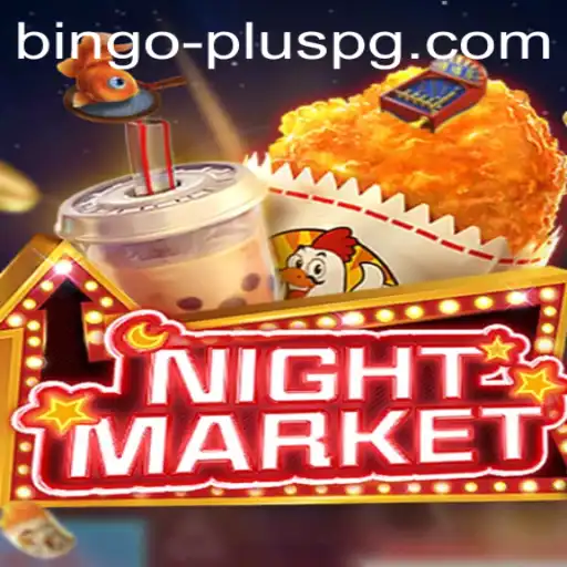 Exploring NIGHTMARKET: A Captivating New Game and the Excitement of BINGO PLUS