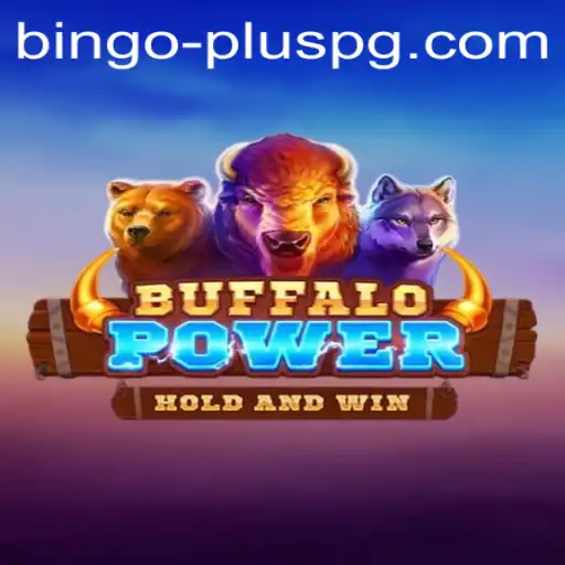 Unveiling BuffaloPower: A Comprehensive Guide to the Exciting World of BINGO PLUS