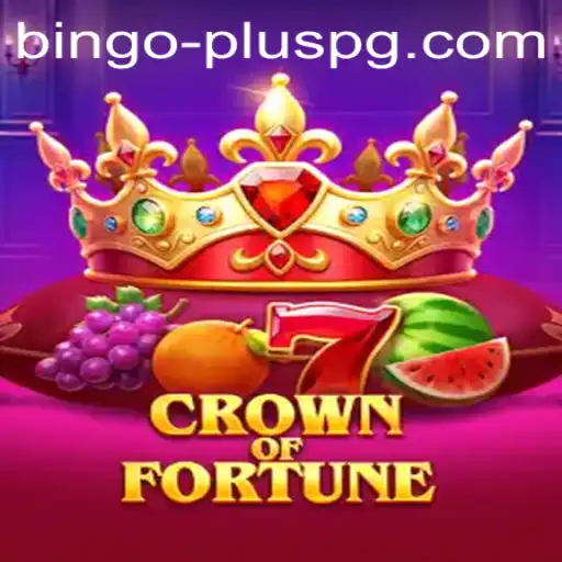 Crown of Fortune: Exploring the Excitement of BINGO PLUS