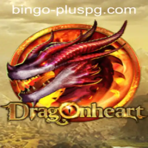 Unleash the Adventure: Dive into DragonHeart and Discover BINGO PLUS