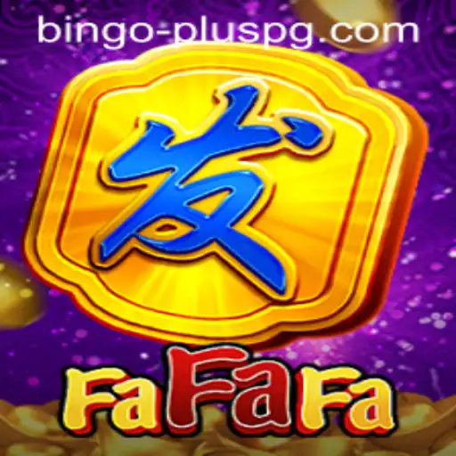 Exploring the Exciting World of FaFaFa and BINGO PLUS