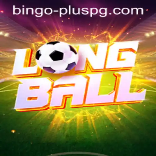 Exploring the World of LongBall: Introducing the Thrilling Game with a BINGO PLUS Twist