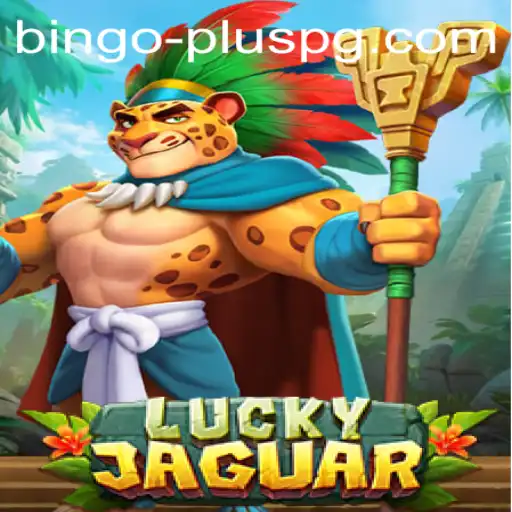Exploring the Exciting World of LuckyJaguar: A Fusion with BINGO PLUS