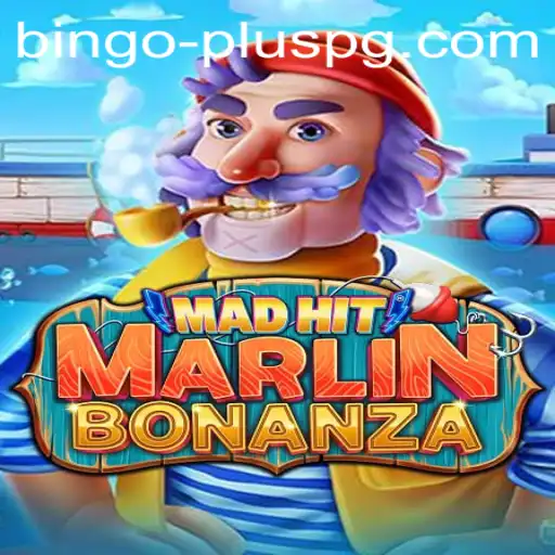 MadHitMarlinBonanza: A Dive into the Exciting World of BINGO PLUS