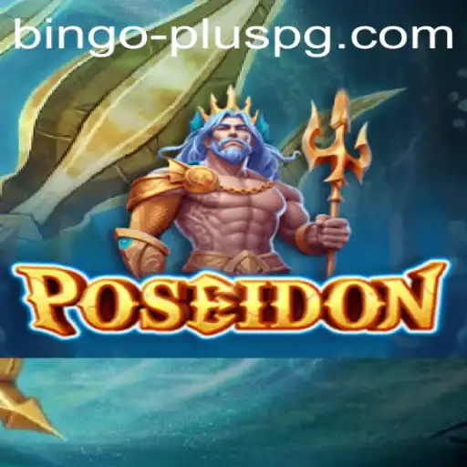 Poseidon: Dive into the Thrilling World of Bingo Plus