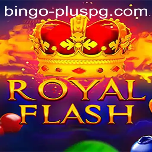 Discover the Excitement of RoyalFlash: The Bingo Plus Adventure