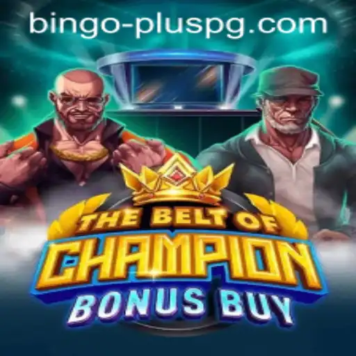 A Deep Dive Into TheBeltOfChampionBonusBuy and Its Thrilling Features