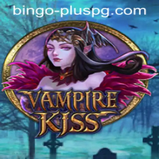 Exploring VampireKiss: A Thrilling Adventure with BINGO PLUS